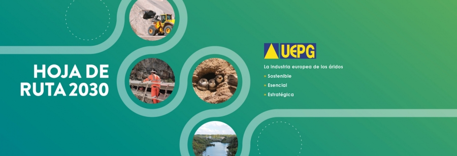La UEPG publica la hoja de ruta 2030 del sector europeo de los áridos
